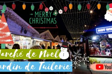 VISIT MARCHE DE NOEL PARIS