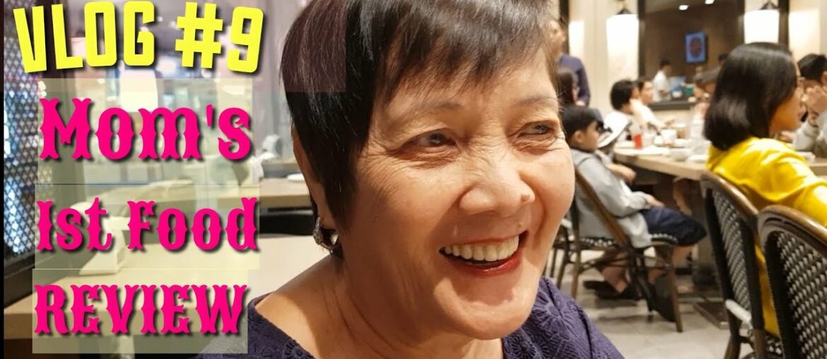 VLOG #9: Mom's 1st Food Review of Meylin + Nanyang + Mihimihi and a Flat Iron happy story 🥰 | VLOGs