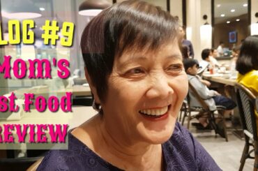 VLOG #9: Mom's 1st Food Review of Meylin + Nanyang + Mihimihi and a Flat Iron happy story 🥰 | VLOGs