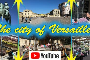 City of Versailles Palace of Versailles Notre Dame Cathedral Sun King King Louis XIV