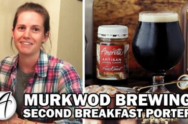 Murkwood Brewing: Second Breakfast Porter | How to Brew Cinnamon French Toast Porter