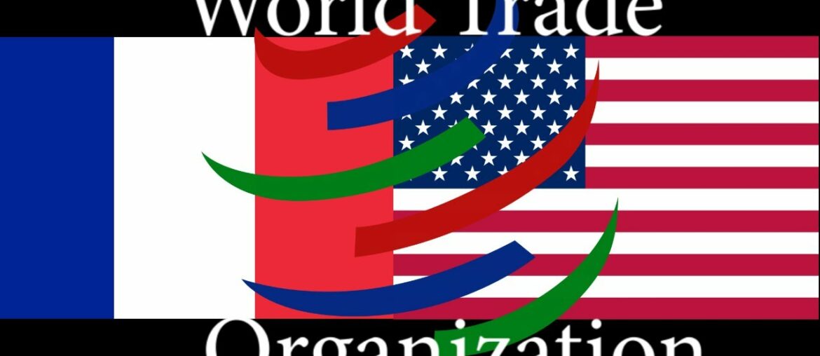 France ready to take Trump's tariff threat to WTO France ready to take Trump's tariff threat to WTO