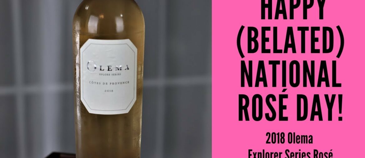 2018 Olema Explorer Series Rosé Wine Review 2018 Olema Explorer Series Rosé Wine Review