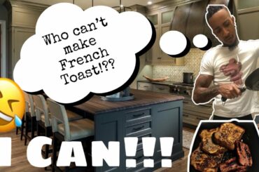 COOKING “French Toast” WITH CRAZY😂😎