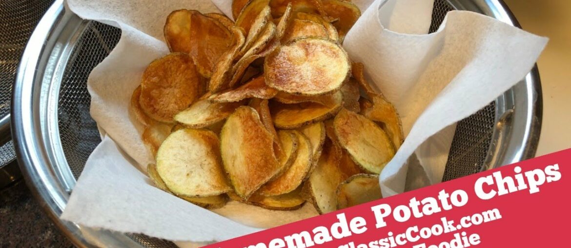 Potato Chips (Homemade) | Homemade Potato Chip Recipe | Best and Easiest Homemade Potato Chips Potato Chips (Homemade) | Homemade Potato Chip Recipe | Best and Easiest Homemade Potato Chips
