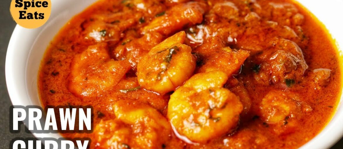 PRAWN CURRY | PRAWNS GRAVY RECIPE | PRAWN MASALA CURRY | SHRIMP CURRY PRAWN CURRY | PRAWNS GRAVY RECIPE | PRAWN MASALA CURRY | SHRIMP CURRY