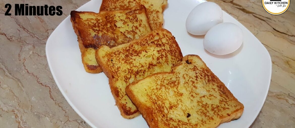 French Toast in 2 minutes/Breakfast recipe/Kids Lunch Box Recipe(Daily kitchen with iqra)