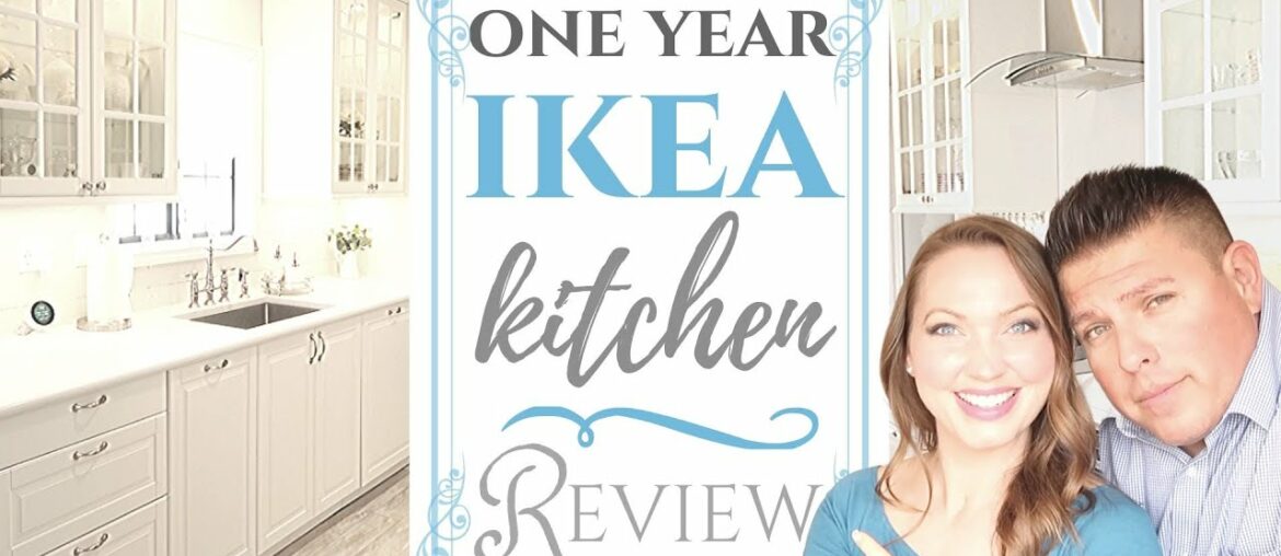 $15,000 IKEA Kitchen Review One Year Update | What We Would Change | French Country Full Remodel