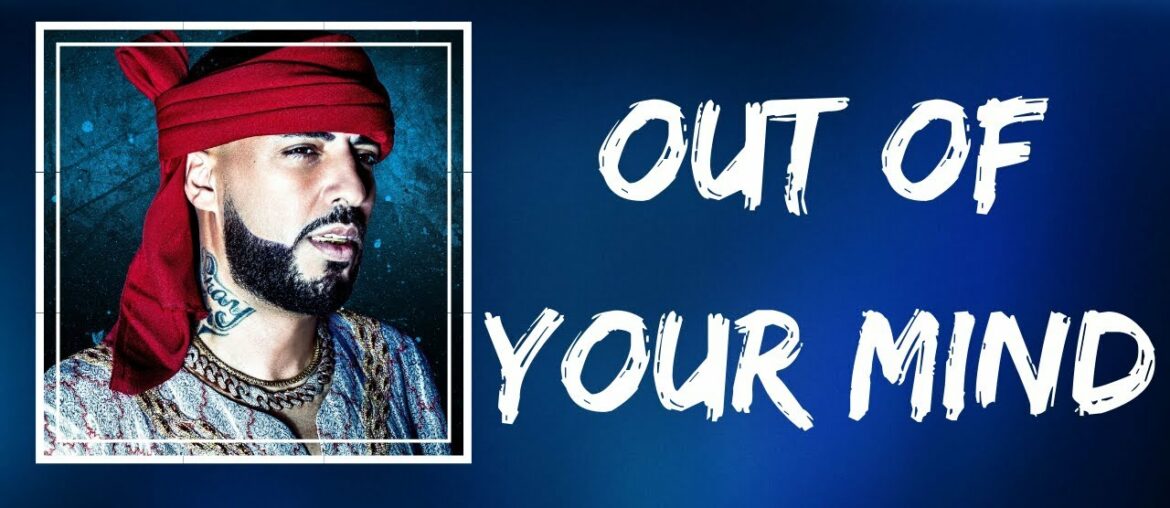 French Montana - Out Of Your Mind feat. Swae Lee Chris Brown (Lyrics)