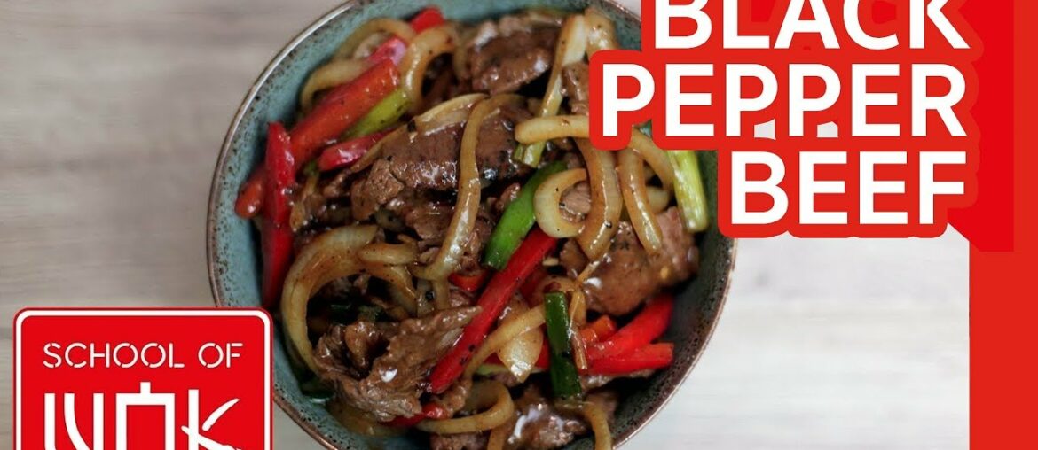 Simple Chinese Black Pepper Beef Stir Fry Recipe | Wok Wednesdays
