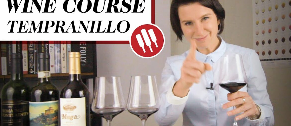 Wine Course - Tempranillo