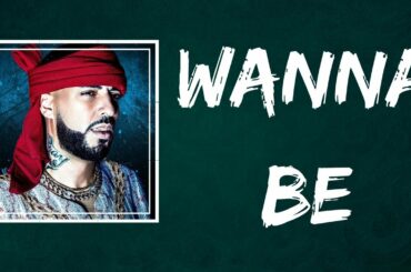 French Montana - Wanna Be feat PARTYNEXTDOOR London On Da Track (Lyrics)