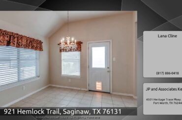 921 Hemlock Trail, Saginaw, TX 76131