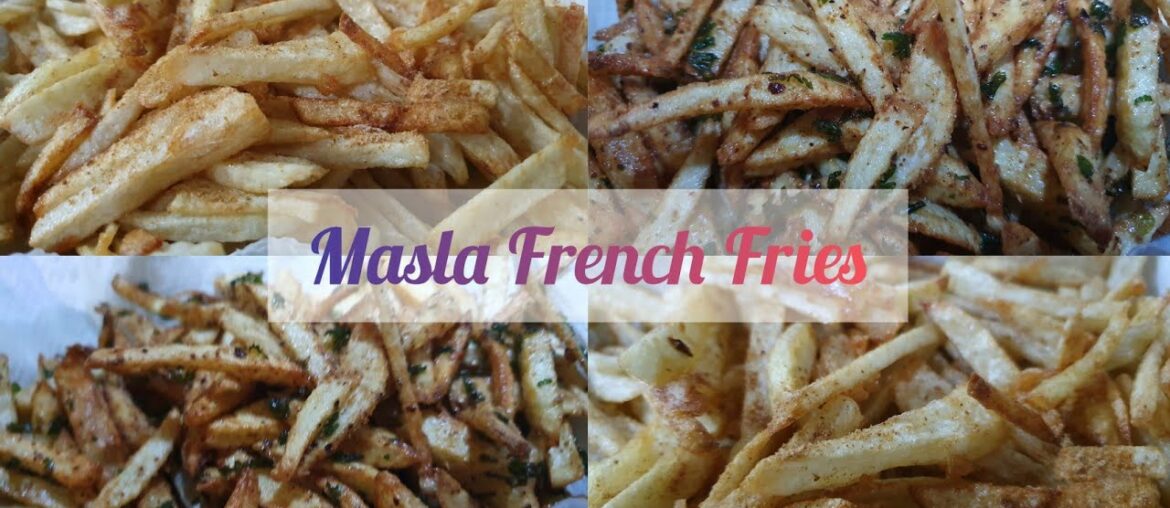 Crispy French Fries – Masala French Fries Recipe -2 ways French Fries Recipe Crispy French Fries - Masala French Fries Recipe -2 ways French Fries Recipe