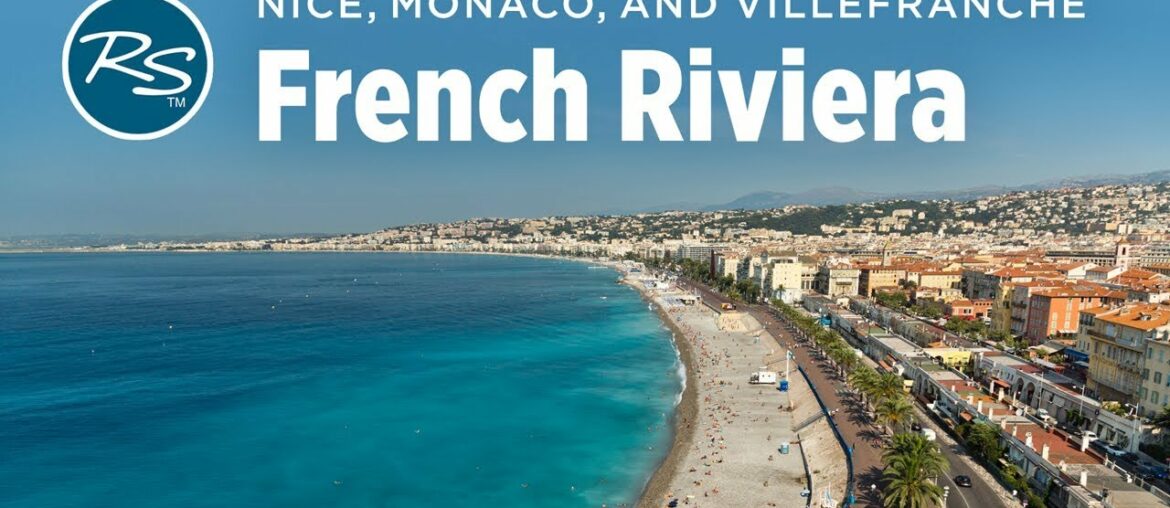 Cruising Travel Skills: Town-Hopping in the French Riviera – Rick Steves' Europe Travel Guide Cruising Travel Skills: Town-Hopping in the French Riviera - Rick Steves' Europe Travel Guide