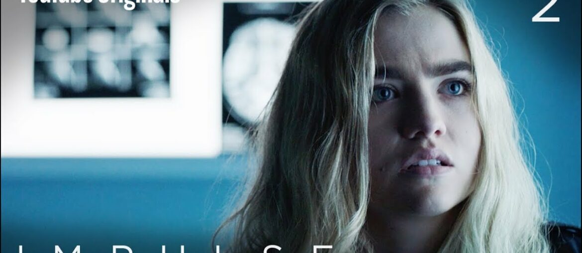 Impulse - Ep 2 "State of Mind"