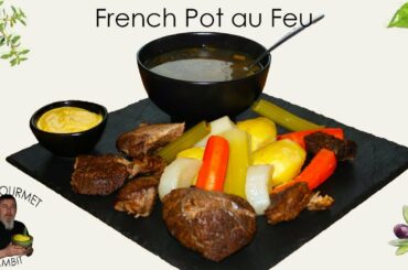Original Pot au Feu | French Bistro Recipe