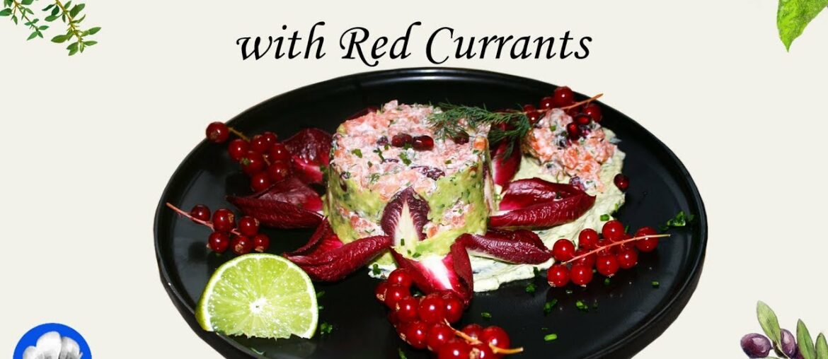 Smoked Salmon Tartar with pomegranate, avocado and Red Currants | French Bistro Recipe.