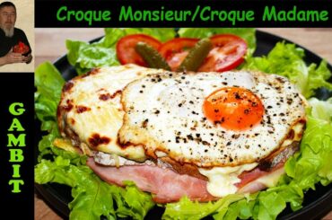 Croque Monsieur or Croque Madame? | French Bistro Recipe
