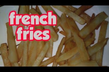 French Fries Easy Recipe ||फ्राइज बनाने की  आसान  विधि