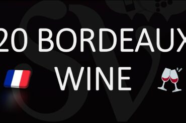 How to Pronounce 20 TOP BORDEAUX WINE? (Correctly!)