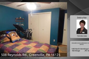 508 Reynolds Rd., Greenville, PA 16125
