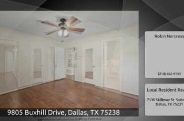 9805 Buxhill Drive, Dallas, TX 75238
