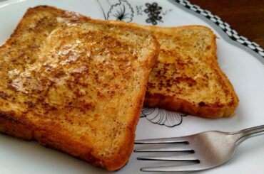 Quick & Easy French Toast Recipe by Home Cook Diaries