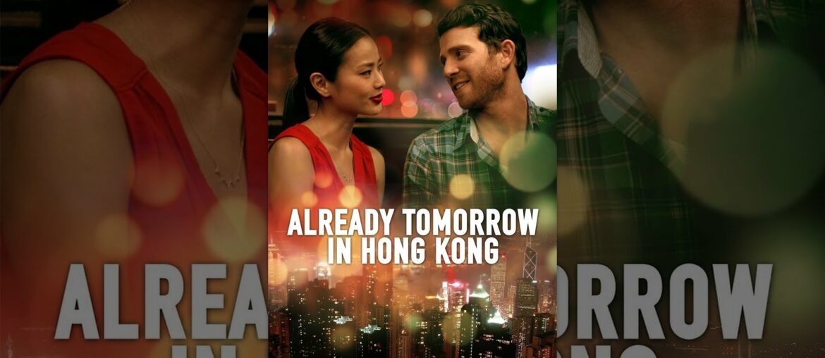 Already Tomorrow in Hong Kong