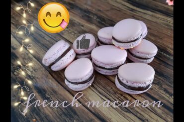 طريقة لعمل الماكرون الفرنسي بكل سهولة للمبتدئين   French Macaron Recipe
