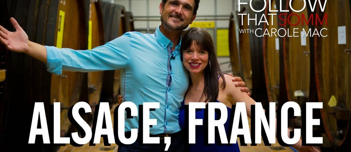 (Food & Wine) of Alsace with David Jaegle | FOLLOW THAT SOMM