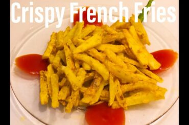How to Make Crispy French Fries Recipe | Homemade Perfect French Fries Recipe | potato chips recipe