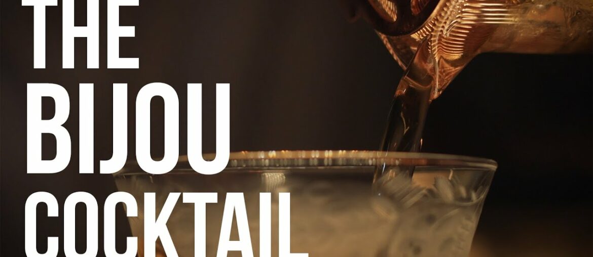 The Proper Pour: Episode 2 – "The Bijou" Cocktail The Proper Pour: Episode 2 - "The Bijou" Cocktail