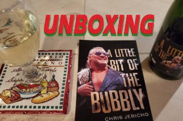 Unboxing A Little Bit Of The Bubbly - Chris Jericho - AEW - Wine Tasting - Fit For Le Champion?