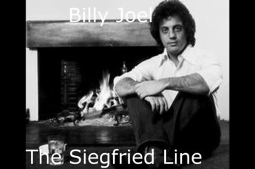 Billy Joel: The Siegfried Line (DEMO - 1973)