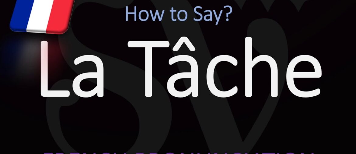 How to Pronounce La Tâche? (Domaine Romanée-Conti) French Grand Cru Wine Pronunciation