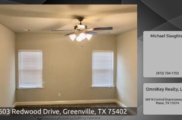 603 Redwood Drive, Greenville, TX 75402