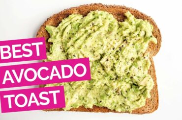 Best Avocado Toast Recipe