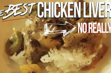 The Best Chicken Livers Recipe - No Really! SAM THE COOKING GUY