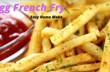 Egg French Fries | Easy Homemade Testy Recipe