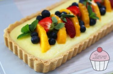 No Bake Dessert | 15 minute Fruit Tart Recipe | My Cupcake Addiction