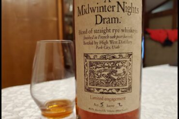 High West's "A Midwinter Nights Dream"..........or Dram?