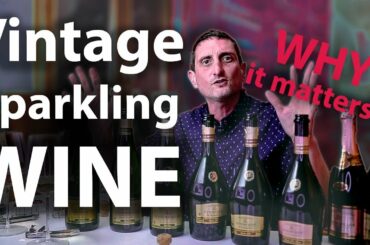 The SECRET DIMENSION to Sparkling Wine? The VINTAGE...
