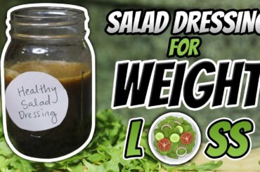 Healthy Salad Dressing Recipe for WEIGHT LOSS | LiveLeanTV