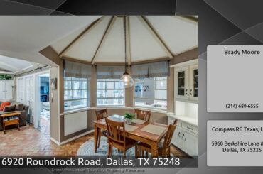 6920 Roundrock Road, Dallas, TX 75248