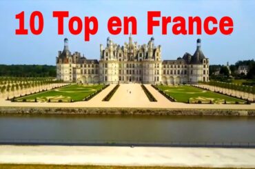 Top 10 Tourist Attractions in France| 10 des meilleures attractions touristiques de France|the thaat