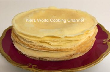 How to make Crepes | French Crepe Recipe - Easy Crepe Recipe - How To Make Basic Crepes - Crêpes