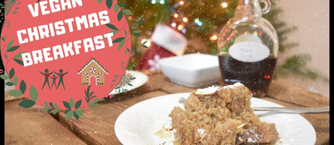 VEGAN CHAI FRENCH TOAST CASSEROLE | CHRISTMAS MORNING RECIPE
