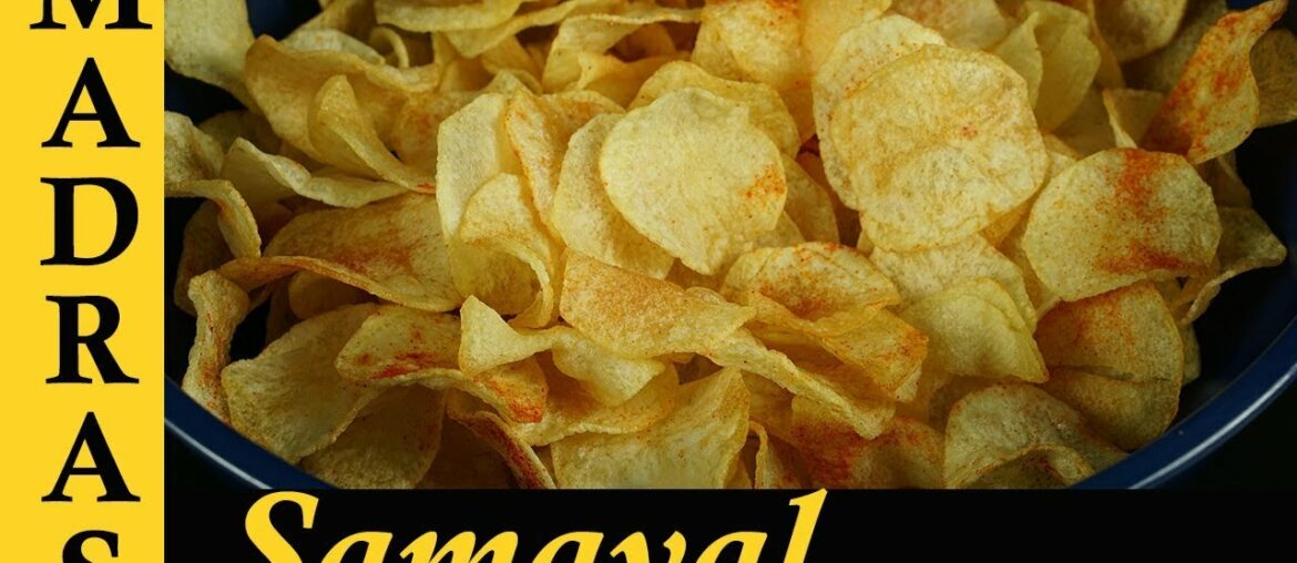 Potato Chips Recipe in Tamil | How to make Potato Chips in Tamil Potato Chips Recipe in Tamil | How to make Potato Chips in Tamil