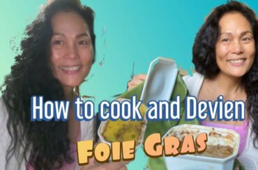 How to cook and Devein a Foie Gras